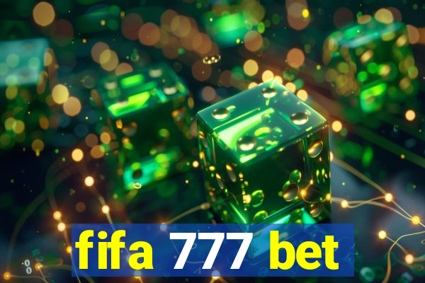 fifa 777 bet